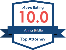 Avvo Rating 10.0 | Anna Bristle | Top Attorney
